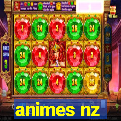 animes nz